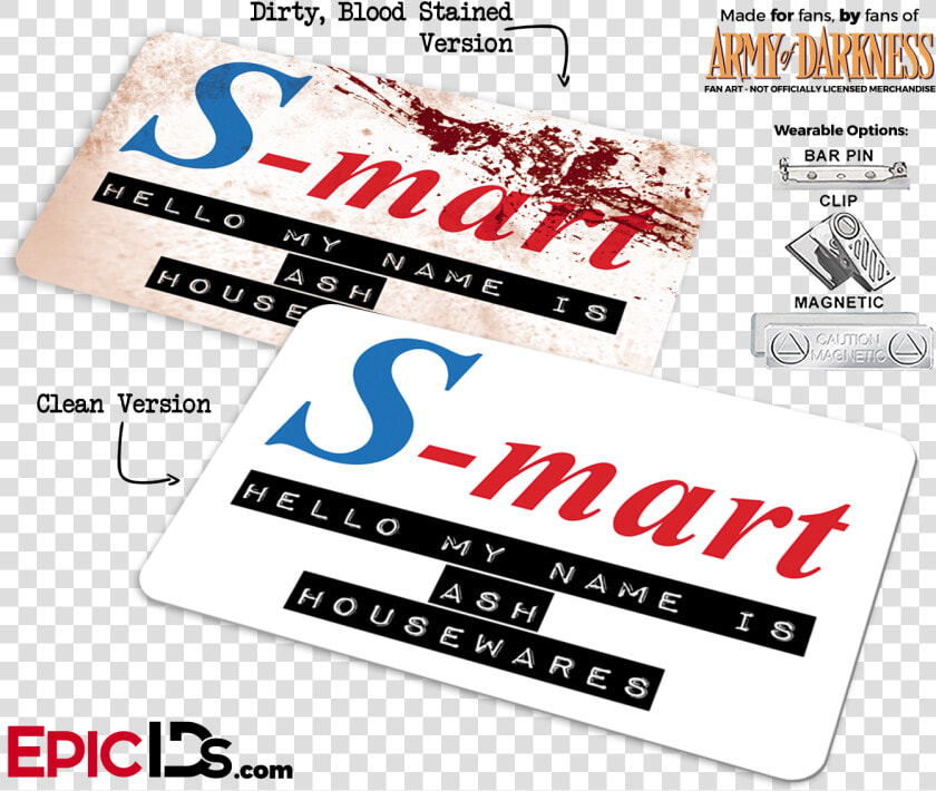 S mart Ash Williams Army Of Darkness   Evil Dead S Mart Tag  HD Png DownloadTransparent PNG