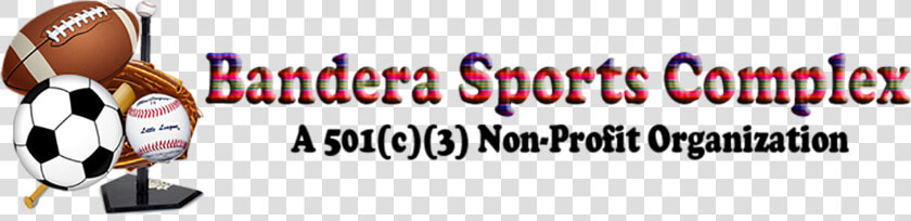 Bandera Sports Complex   Graphic Design  HD Png DownloadTransparent PNG