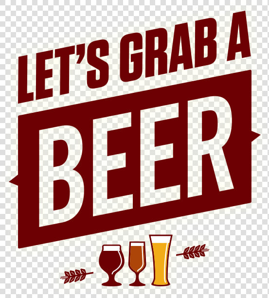 Let S Grab A Beer Logo Class Img Responsive True   Wanna Get A Beer  HD Png DownloadTransparent PNG