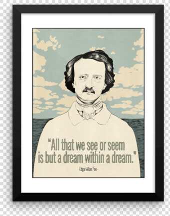 Art Edgar Allan Poe A Dream Within  HD Png DownloadTransparent PNG