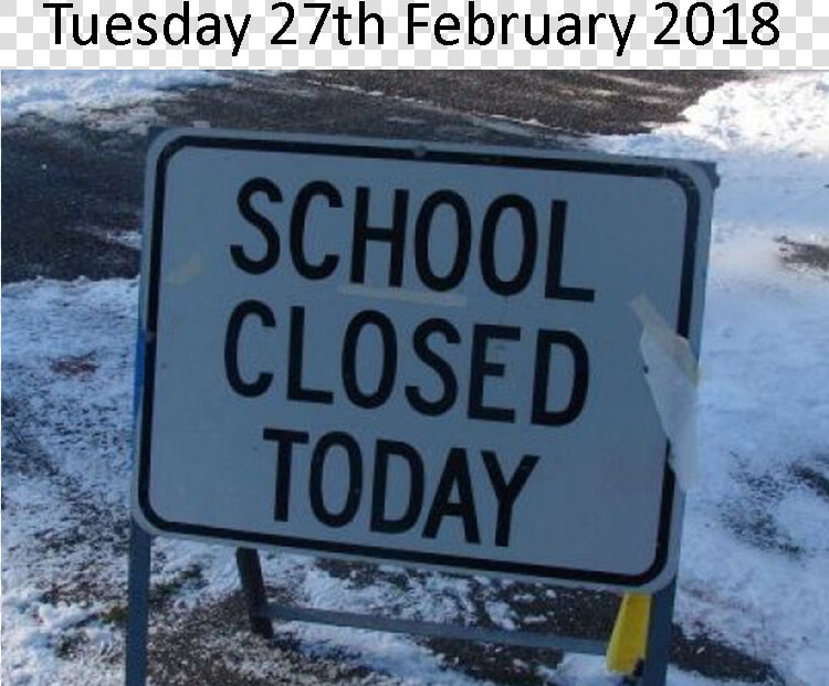 School Closed Due To Snow  HD Png DownloadTransparent PNG