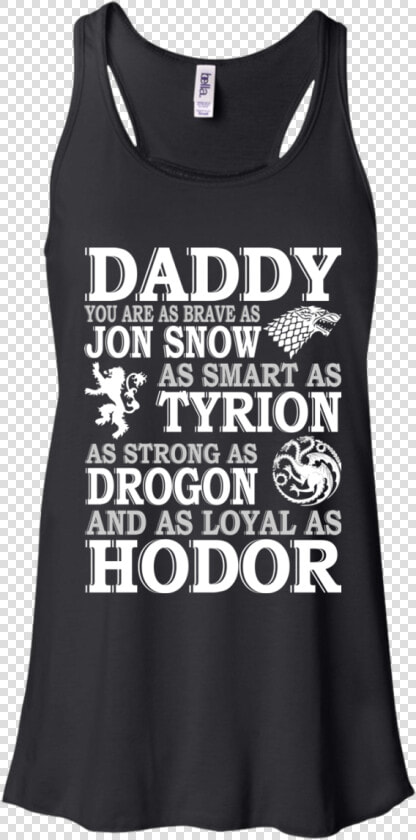 Game Of Thrones Daddy You Are As Brave As Jon Snow  HD Png DownloadTransparent PNG