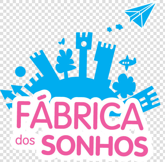 Fábrica Dos Sonhos Logotipo   Na Terra Dos Sonhos  HD Png DownloadTransparent PNG