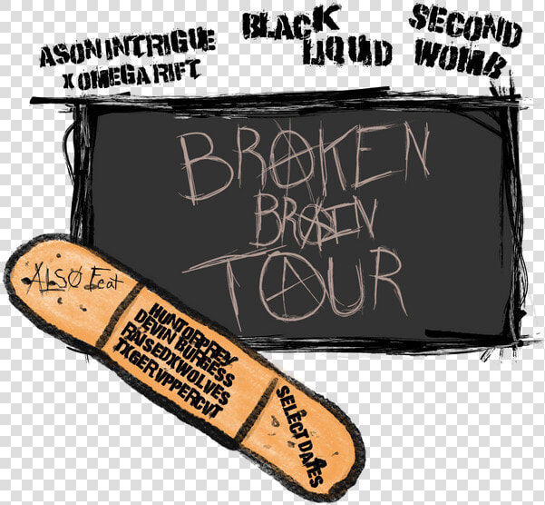 Broken Brain Tour Flyer Epk Image  HD Png DownloadTransparent PNG