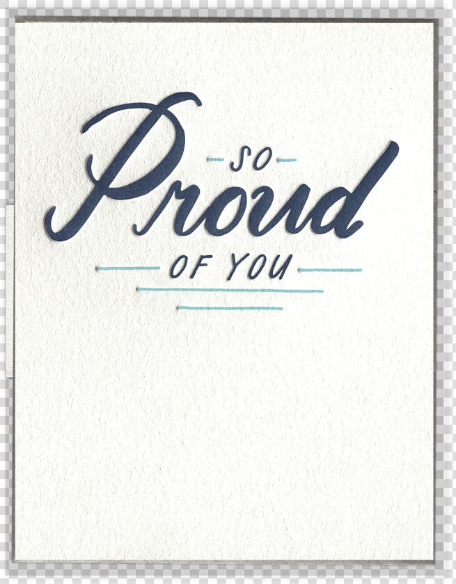 So Proud Of You Letterpress Greeting Card  HD Png DownloadTransparent PNG