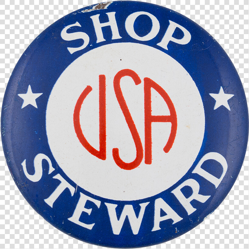 Shop Steward Club Button Museum   Circle  HD Png DownloadTransparent PNG