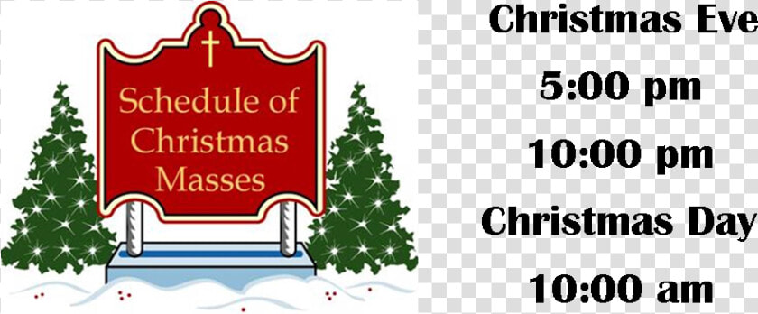 Christmas Mass Schedule 2017  HD Png DownloadTransparent PNG