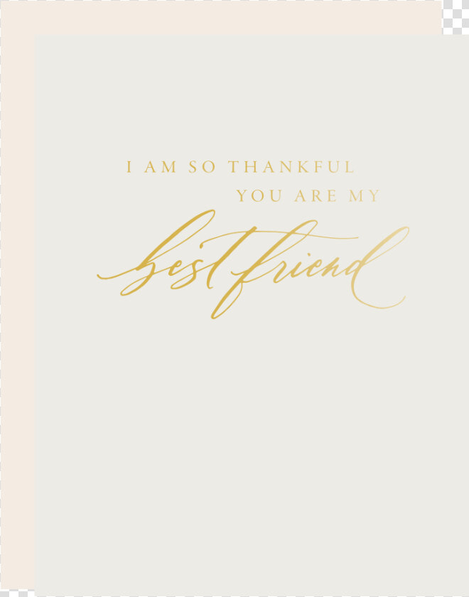 Thankful You Re My Best Friend   Calligraphy  HD Png DownloadTransparent PNG