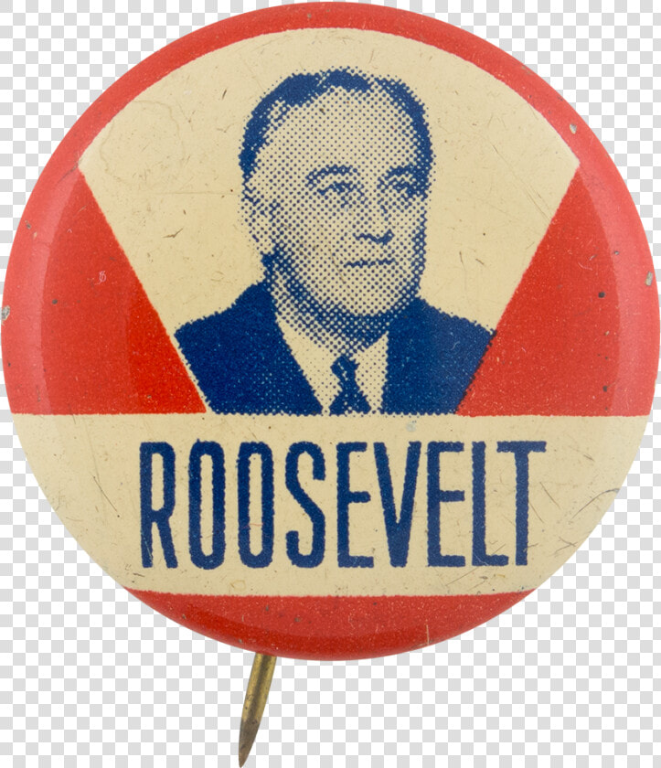 Franklin D Roosevelt Political Button Museum   Plus Belle La Vie Ligo  HD Png DownloadTransparent PNG