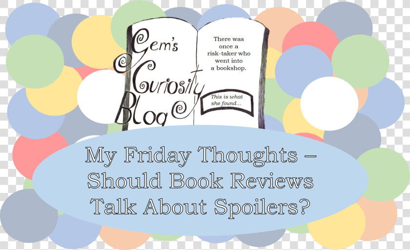 My Friday Thoughts Should Book Reviews Talk About Spoilers   Fête De La Musique  HD Png DownloadTransparent PNG