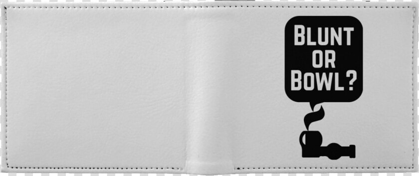 Blunt Or Bowl Wallet   Wallet  HD Png DownloadTransparent PNG