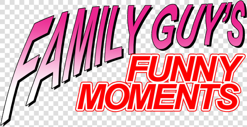 Funny Moments Logo Text Pink Font   Family Guy Funny Moments Jojo  HD Png DownloadTransparent PNG