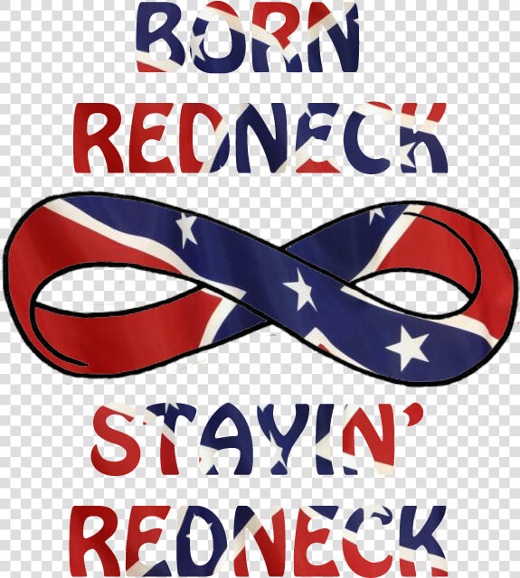 Born Redneck  HD Png DownloadTransparent PNG