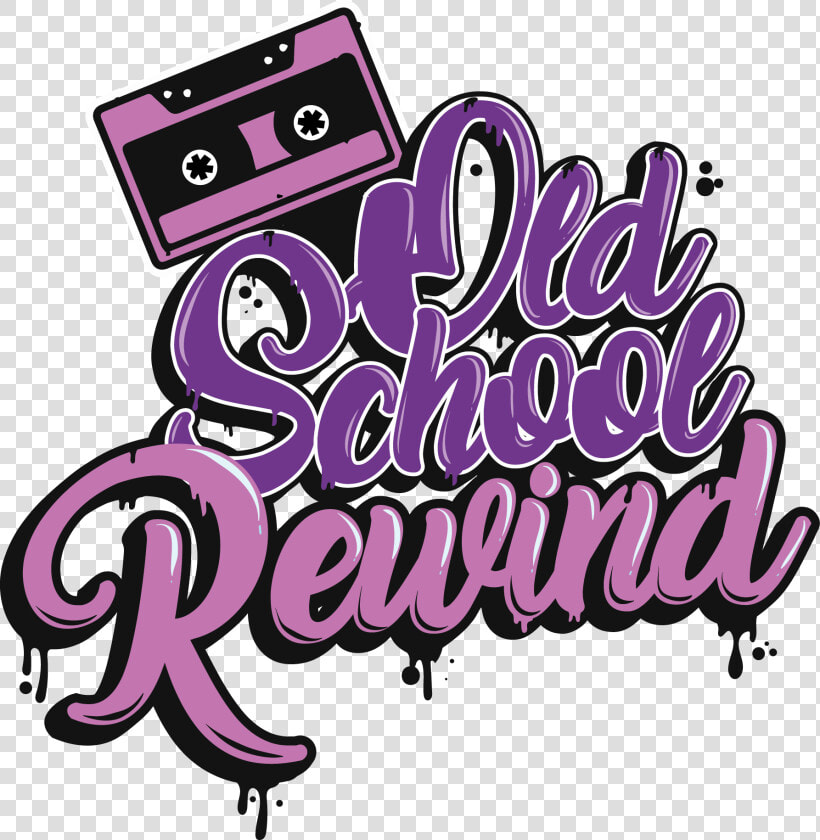 Old School Rewind  HD Png DownloadTransparent PNG