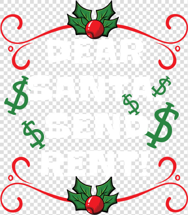 Dear Santa  Send Rent  HD Png DownloadTransparent PNG