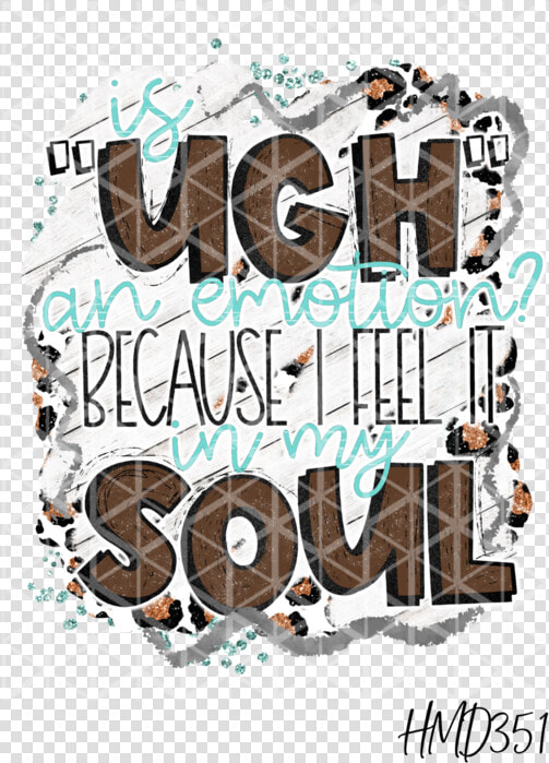 Is Ugh   Graphic Design  HD Png DownloadTransparent PNG