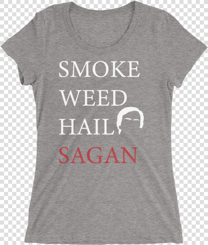 Smoke Weed Hail Sagan   Active Shirt  HD Png DownloadTransparent PNG