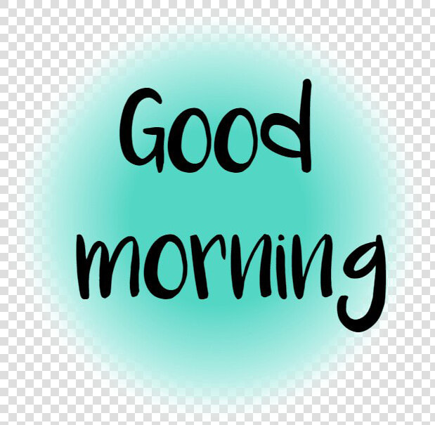 Good Morning Free Png Image   Good Morning Png Transparent  Png DownloadTransparent PNG