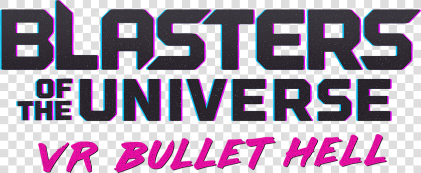 Blasters Of The Universe Blasts Its Way Onto Psvr With   Graphic Design  HD Png DownloadTransparent PNG