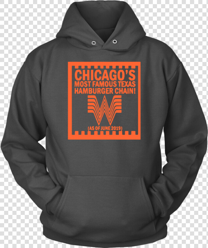 Chicago S Most Famous Texas Hamburger Chain Shirt Chicago  HD Png DownloadTransparent PNG