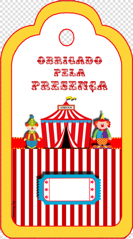 Convite Ingresso Circo   Tags Circo Para Imprimir  HD Png DownloadTransparent PNG