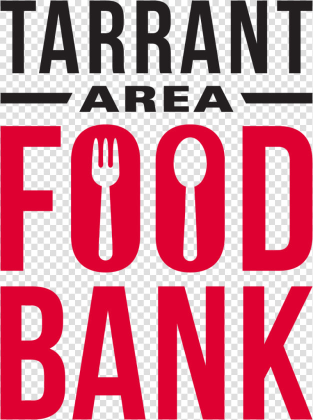 Tarrant Area Food Bank   Poster  HD Png DownloadTransparent PNG