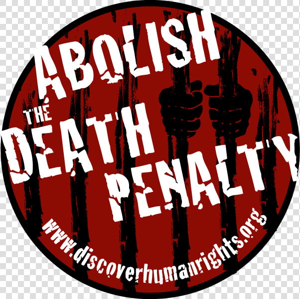 Abolish Death Penalty  HD Png DownloadTransparent PNG