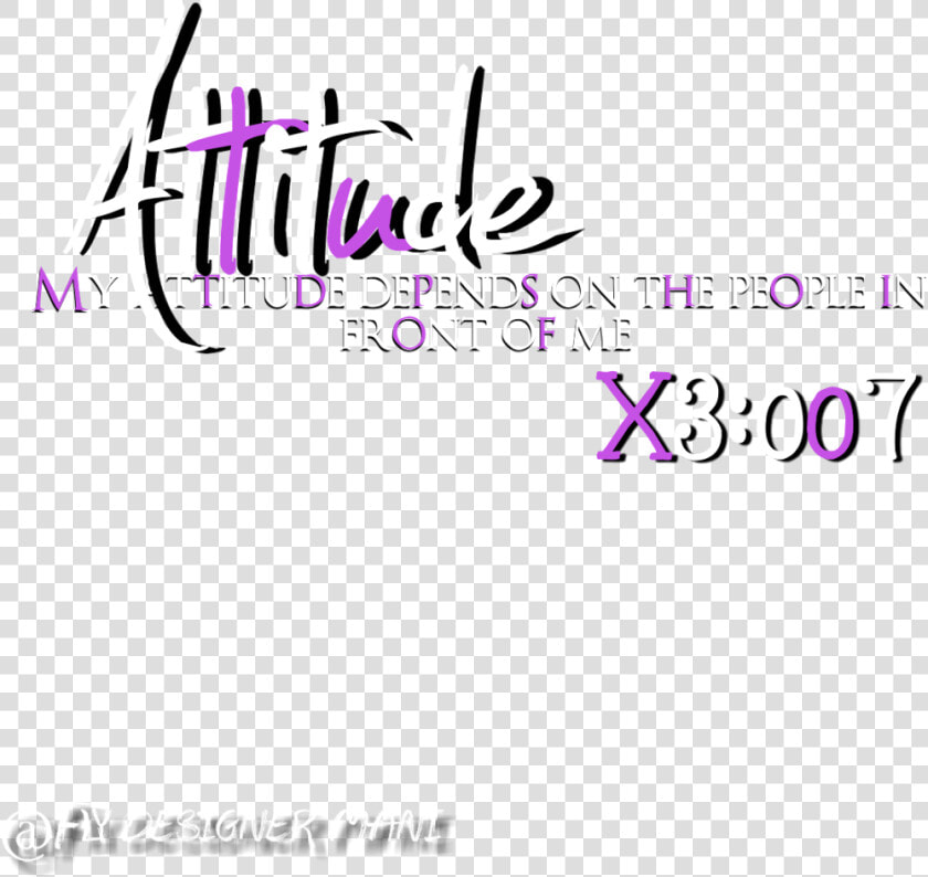 Attitude Quotes Png  Transparent PngTransparent PNG