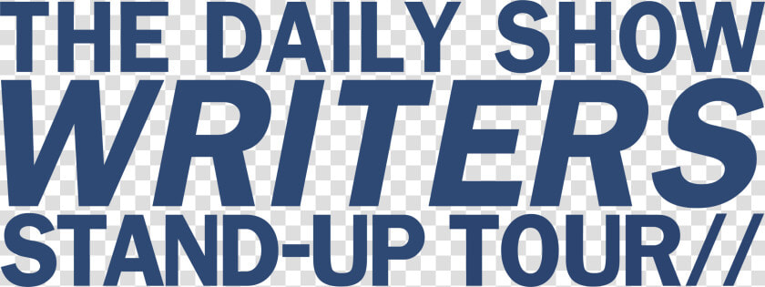 The Daily Show Writers Stand up Tour  Featuring David  HD Png DownloadTransparent PNG