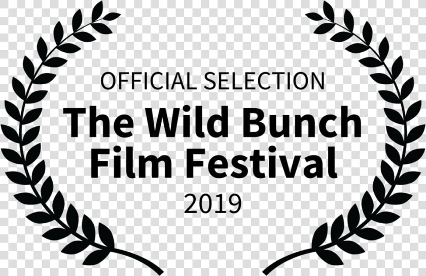 The Wild Bunch Film Festival   Official Selection Film Festival 2019  HD Png DownloadTransparent PNG