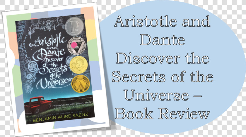 Aristotle And Dante Discover The Secrets Of The Universe   Circle  HD Png DownloadTransparent PNG