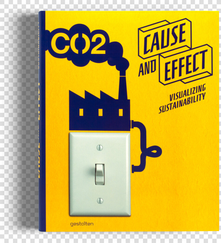 Cause And Effect Gestalten Book Sustainability Class   Turn Off The Light Campaign  HD Png DownloadTransparent PNG