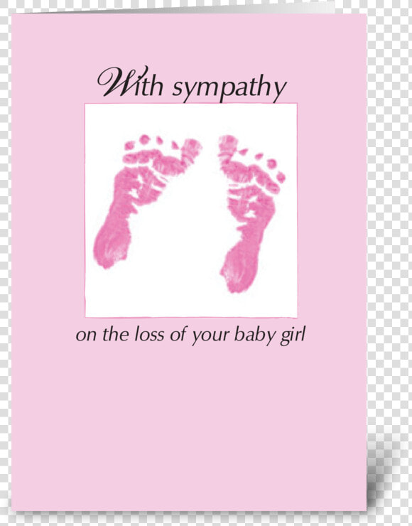 Sympathy Loss Of Baby Girl Footprints Greeting Card   Footprint  HD Png DownloadTransparent PNG