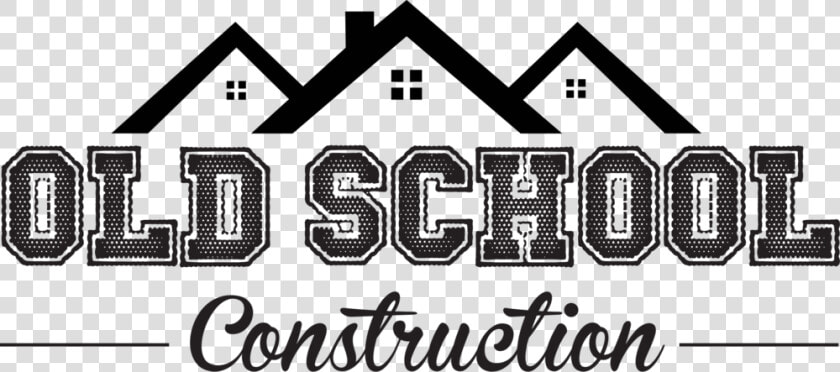 Old School Png   Old School Construction Logos  Transparent PngTransparent PNG