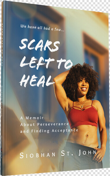 Stjohn Cover Front 3d 72res   Scars Left To Heal  A Memoir About Perseverance And  HD Png DownloadTransparent PNG