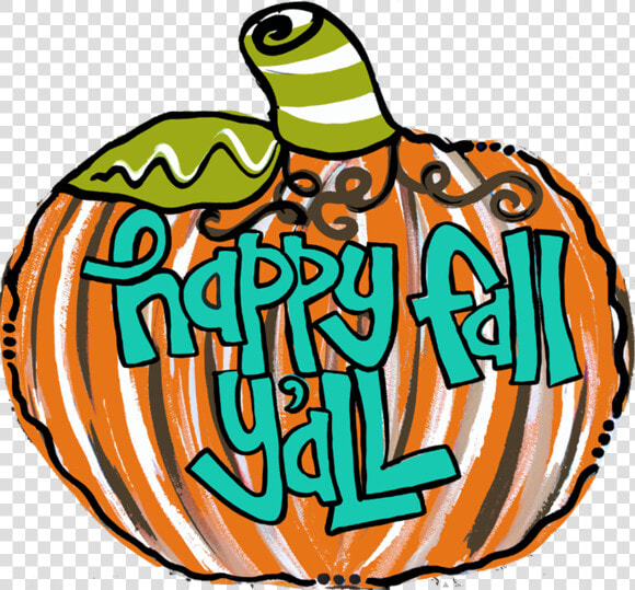 Happy Fall Yall Pumpkin   It  39 s Fall Yall Clipart  HD Png DownloadTransparent PNG