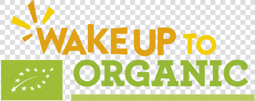 Wake Up To Organic   Wake Up To Organic Logo  HD Png DownloadTransparent PNG