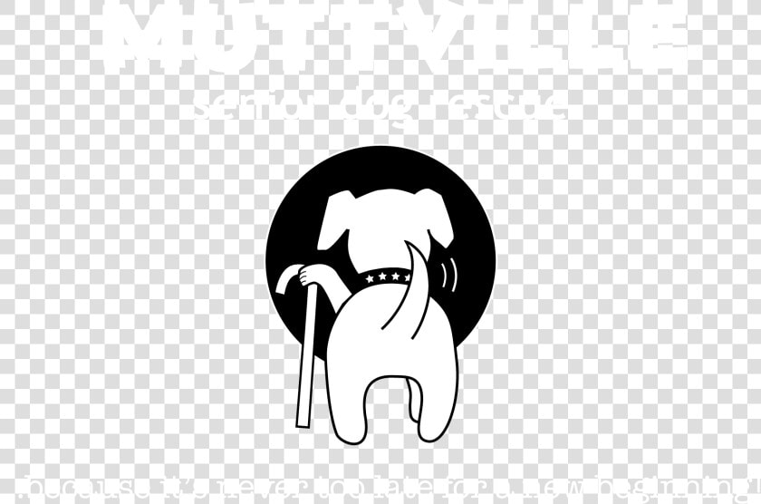 Muttville Logo With Tagline  Single Color  For Dark   Cartoon  HD Png DownloadTransparent PNG